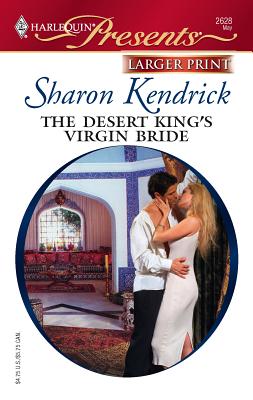The Desert King's Virgin Bride - Kendrick, Sharon