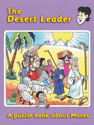 The Desert Leader: A puzzle book about Moses - MacLean, Ruth