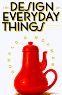 The Design of Everyday Things - Norman, Donald A