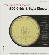 The Designer's Toolkit: 500 Grids and Style Sheets