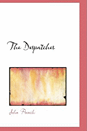 The Despatches