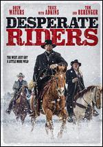 The Desperate Riders
