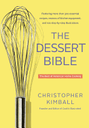 The Dessert Bible: The Best of American Home Cooking
