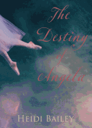 The Destiny of Angela