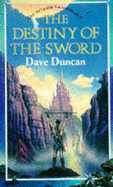 The Destiny of the Sword - Duncan, Dave
