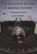 The Detective Novels of Agatha Christie: A Reader's Guide