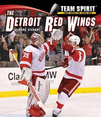 The Detroit Red Wings - Stewart, Mark, and Gibbons, Denis (Consultant editor)