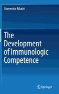 The Development of Immunologic Competence