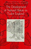 The development of natural history in Tudor England