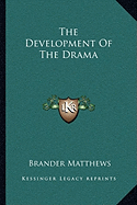 The Development Of The Drama