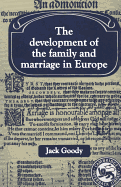 The Development of the Family and Marriage in Europe