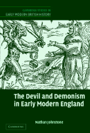 The Devil and Demonism in Early Modern England