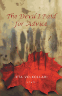 The Devil I Paid for Advice