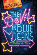 The Devil in Blue Jeans: A Spicy Small Town Western Romance