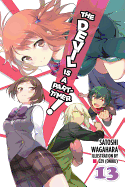 The Devil Is a Part-Timer!, Vol. 13 (Light Novel): Volume 13