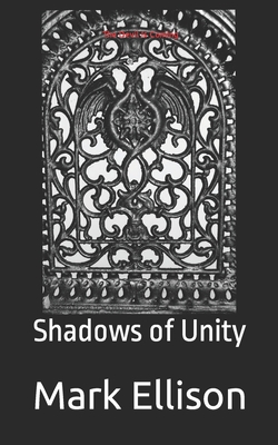 The Devil Is Coming: Shadows of Unity - Ellison, Mark