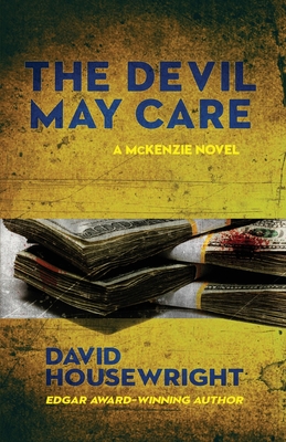 The Devil May Care - Housewright, David
