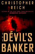 The Devil's Banker - Reich, Christopher