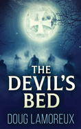 The Devil's Bed