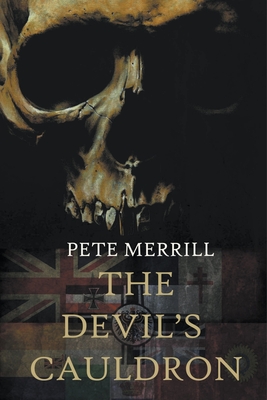 The Devil's Cauldron - Merrill, Pete