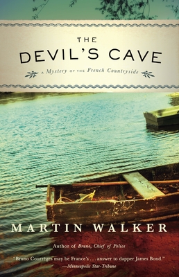 The Devil's Cave: A Mystery of the French Countryside - Walker, Martin