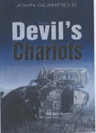 The Devil's Chariots - Glanfield, John