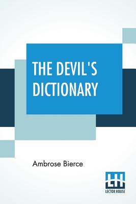 The Devil's Dictionary - Bierce, Ambrose