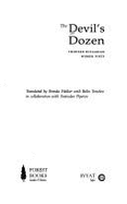 The Devil's Dozen: Thirteen Bulgarian Women Poets - Walker, Brenda, and Tonchev, Belin (Translated by)