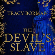 The Devil's Slave: the stunning sequel to The King's Witch