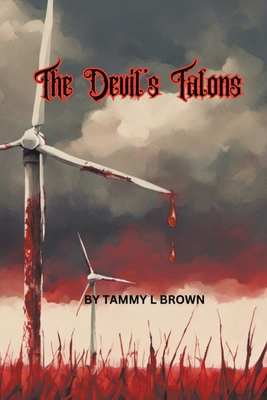 The Devil's Talons - Brown, Tammy L