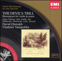 The Devil's Trill: Showpieces for violin & piano - David Oistrakh (violin); Vladimir Yampolsky (piano)
