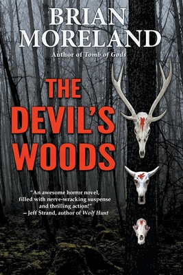 The Devil's Woods - Moreland, Brian