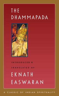 The Dhammapada - Easwaran, Eknath