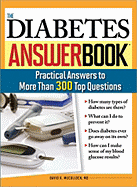 The Diabetes Answer Book: Practical Answers to More Than 300 Top Questions - McCulloch, David