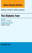 The Diabetic Foot, an Issue of Medical Clinics: Volume 97-5