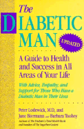 The Diabetic Man: A Guide to Health and Success in All Areas of Your Life