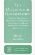 The Dialectics of Globalization