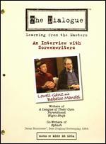 The Dialogue: Learning From the Masters - Lowell Ganz and Babaloo Mandel