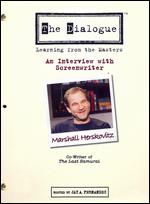 The Dialogue: Learning From the Masters - Marshall Herskovitz - 