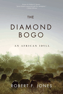 The Diamond Bogo: An African Idyll