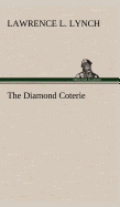 The Diamond Coterie