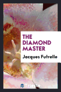 The Diamond Master