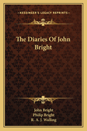 The Diaries Of John Bright