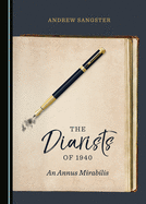 The Diarists of 1940: An Annus Mirabilis