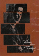 The Diary of a Dying Man - Soutar, William