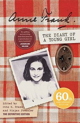 The Diary of a Young Girl - Frank, Anne, and Pressler, Mirjam (Translated by), and Massotty, Susan (Translated by)
