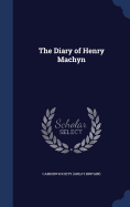 The Diary of Henry Machyn
