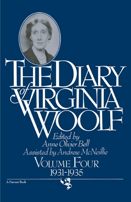 The Diary of Virginia Woolf, Volume 4: 1931-1935 - Bell, Anne O (Editor), and McNeillie, Andrew (Editor)