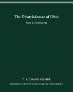 The Dicotyledoneae of Ohio Part Three: Asteraceae