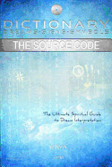 The Dictionary, Dreams-Signs-Symbols: The Source Code